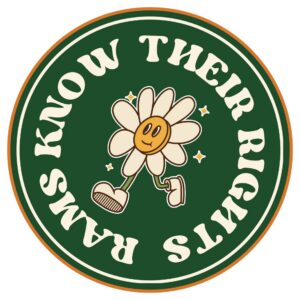Rams Know Their Rights logo with a flower in the middle